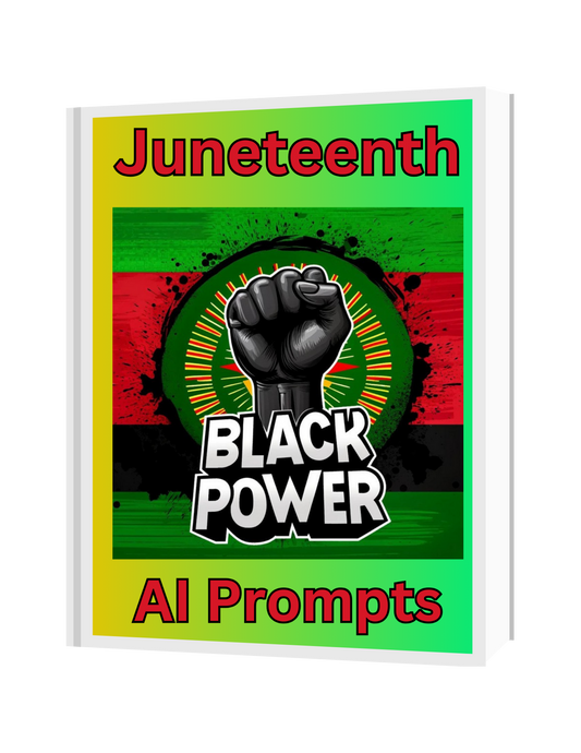 Juneteenth Ebook of Prompts